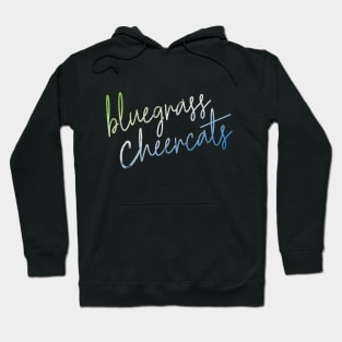 CURSIVE bluegrass cheercats Hoodie